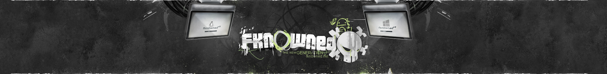 Classic fkn0wned site banner with skull and monitors