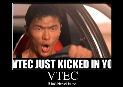 Classic VTEC demotivational poster, forum meme nostalgia