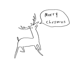 Derpy reindeer doodle wishing merry chrsmus