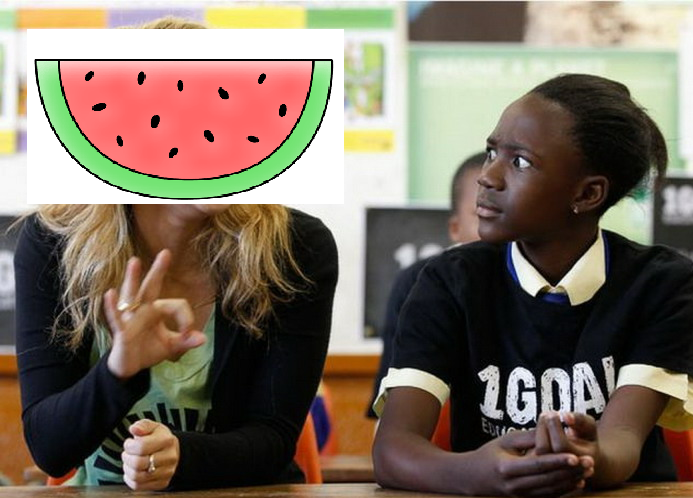 Caption contest: watermelon-faced teacher signs to confused student