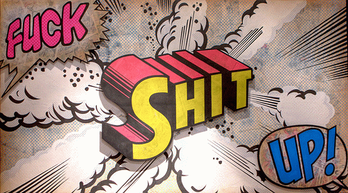 Classic comic-style 'Fuck Shit Up' explosion graphic